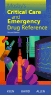 Mosby's Critical Care and Emergency Drug Reference