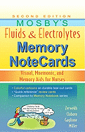 Mosby's Fluids & Electrolytes Memory NoteCards: Visual, Mnemonic, and Memory Aids for Nurses