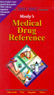 Mosby's Medical Drug Reference 2001-2002