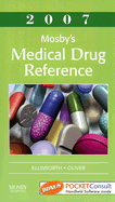Mosby's Medical Drug Reference - Ellsworth, Allan J, Pharmd