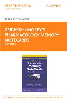Mosby's Pharmacology Memory Notecards - Elsevier eBook on Vitalsource (Retail Access Card): Visual, Mnemonic, and Memory AIDS for Nurses - Zerwekh, Joann