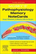 Mosby's(r) Pathophysiology Memory Notecards: Visual, Mnemonic, and Memory AIDS for Nurses