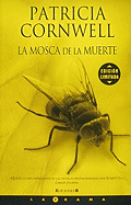 Mosca de La Muerte, La