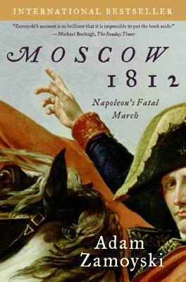 Moscow 1812 - Zamoyski, Adam