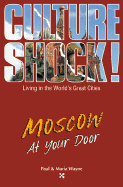 Moscow at Your Door