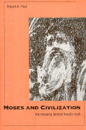 Moses and Civilization: The Meaning Behind Freud`s Myth