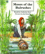 Moses of the Bulrushes - Storr, Catherine, and Russell, Jim (Photographer)