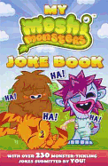 Moshi Monsters: My Moshi Monsters Joke Book