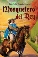 Mosquetero del Rey