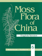 Moss Flora of China, Volume 6: Hookeriaceae-Thuidiaceae