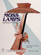 Moss Lamps: Lighting the '50s