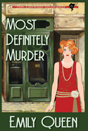 Most Definitely Murder (Large Print): A 1920's Murder Mystery