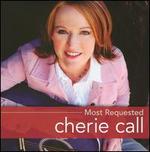 Most Requested: Cherie Call