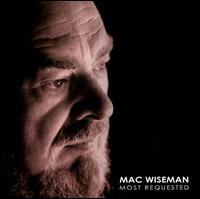 Most Requested - Mac Wiseman