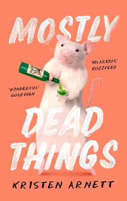 Mostly Dead Things - Arnett, Kristen