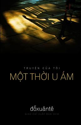 Mot Thoi U Am - Do, Te Xuan