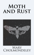 Moth and Rust