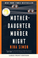 Mother-Daughter Murder Night: A Reese Witherspoon Book Club Pick