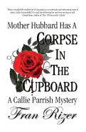 Mother Hubbard Has a Corpse in the Cupboard