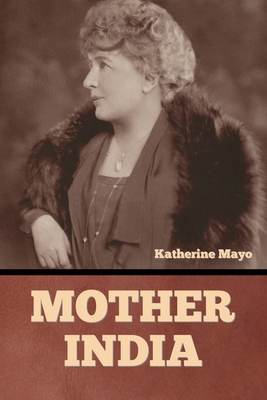 Mother India - Mayo, Katherine