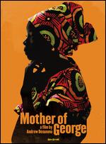 Mother of George - Andrew Dosunmu
