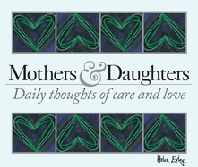 Mothers & Daughters 365 Daily Thoughts