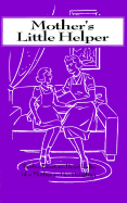 Mothers Little Helper: 12 Heart to Heart Talks - Angelus Press (Creator)