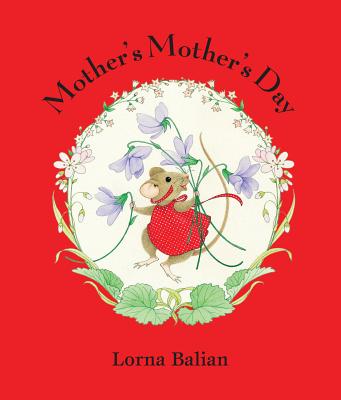 Mother's Mother's Day - Balian, Lorna