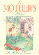 Mother's Notebook - Good Books