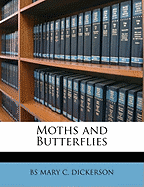 Moths and Butterflies