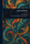 Mothwise
