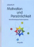 Motivation Und PersNlichkeit: Interaktionen Psychischer Systeme (Hardback)