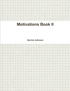 Motivations Book II