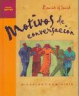 Motivos de Conversacion: Essentials of Spanish