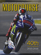 Motocourse 2015: The World's Leading Grand Prix & Superbike Annual