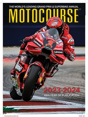 MOTOCOURSE 2023-24 ANNUAL: The World's Leading Grand Prix & Superbike Annual - Scott, Michael
