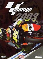MotoGP Review 2003 - 