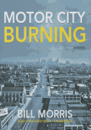 Motor City Burning