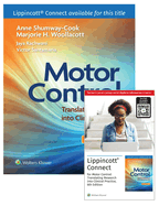 Motor Control: Translating Research Into Clinical Practice 6e Lippincott Connect Print Book and Digital Access Card Package