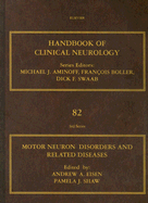 Motor Neuron Disorders and Related Diseases: Volume 82