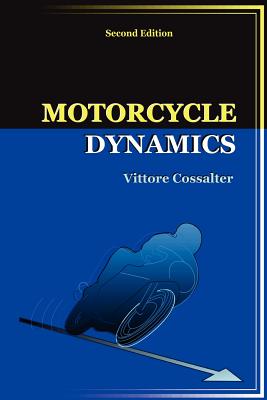 Motorcycle Dynamics - Cossalter, Vittore