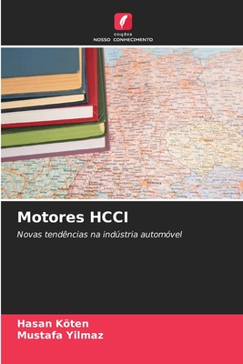 Motores HCCI - Koten, Hasan, and Yilmaz, Mustafa