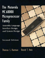 Motorola Mc68000 Microprocessor Family: The Assembly Language Interface Design and System Design
