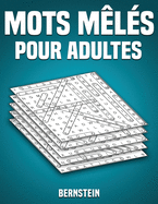 Mots m?l?s pour adultes: 200 Mots m?l?s - Passe-temps amusants pour adultes - Avec les solutions