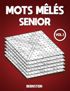 Mots m?l?s senior: 200 Mots m?l?s pour senior - avec solutions Vol 1