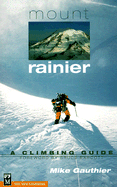 Mount Rainier: a climbing guide