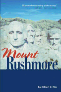 Mount Rushmore - Fite, Gilbert Courtland