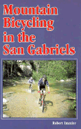 Mountain Bicycling in the San Gabriels
