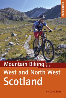 Mountain Biking in West and North West Scotland - Benz, Sean