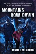 Mountain Bow Down